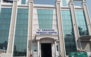 Purvanchal Metro City Hospital