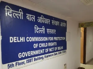 Delhi State Commission for Protection of Child Rights (DSCPCR)