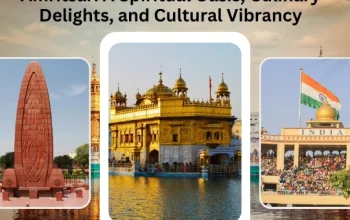 Amritsar: A Spiritual Oasis, Culinary Delights, and Cultural Vibrancy