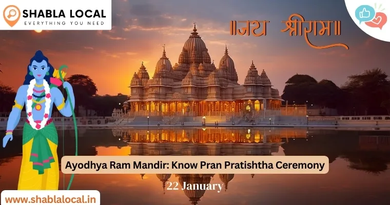 Ayodhya Ram Mandir: Get Details About the Pran Pratishtha Ceremony