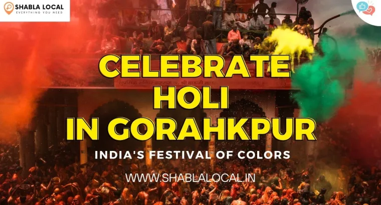 Places for Holi Events in Gorakhpur 2024