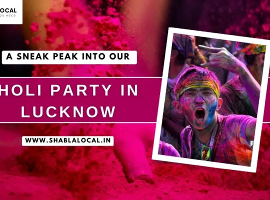 Visit These Locations in 2024 to Celebrate  Event Lucknow  Most Colorful  Festival of Holi
