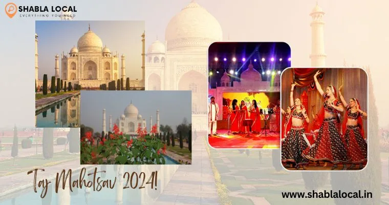 Taj Mahotsav 2024: A Celebration of India’s Cultural Heritage