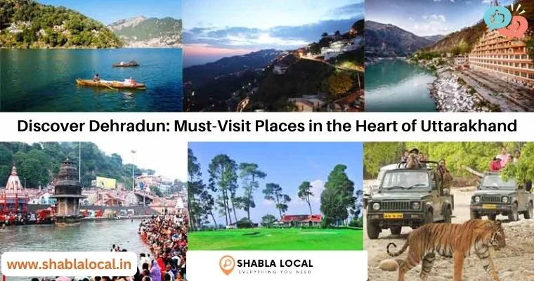 Discover Dehradun:  Must-Visit Places in the Heart of Uttarakhand