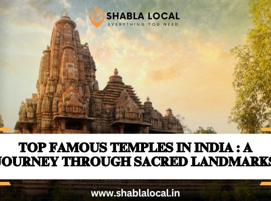 Top Famous Temples in India :A Journey Through Sacred Landmarks