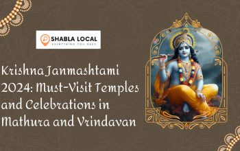 Krishna Janmashtami : Must-Visit Temples and Celebrations in Mathura and Vrindavan