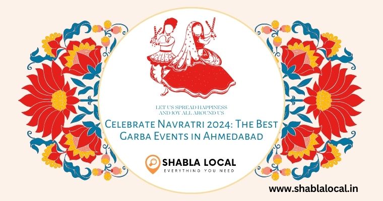Celebrate Navratri 2024: The Best Garba Events in Ahmedabad