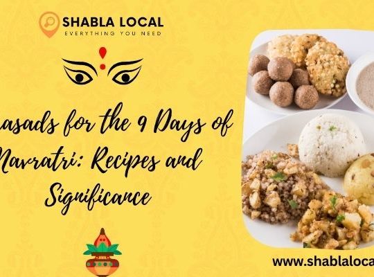 9 Prasads for the 9 Days of Navratri: Recipes and Significance