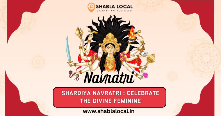 Shardiya Navratri 2024: Celebrate the Divine Feminine