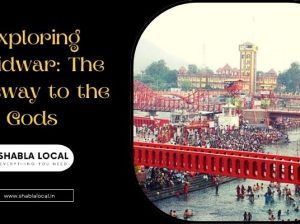 Exploring Haridwar: The Gateway to the Gods