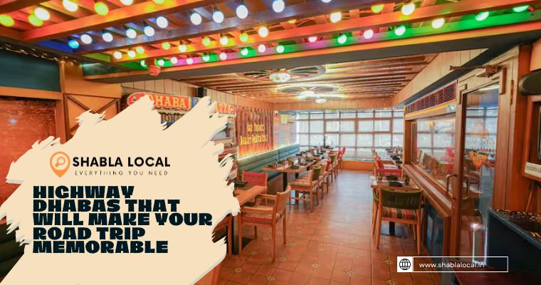 16 Highway Dhabas That Will Make Your Road Trip Memorable