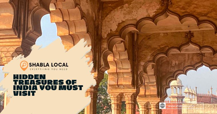 Hidden Treasures of India You Must Visit