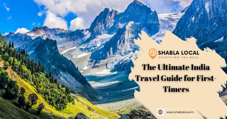 The Ultimate India Travel Guide for First-Timers