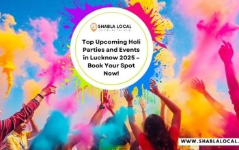 Top Upcoming Holi Parties and Events in Lucknow 2025 – Book Your Spot Now!