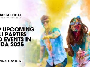 Top Upcoming Holi Parties and Events in Noida 2025