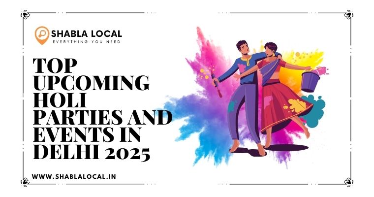 Top Upcoming Holi Parties and Events in Delhi 2025