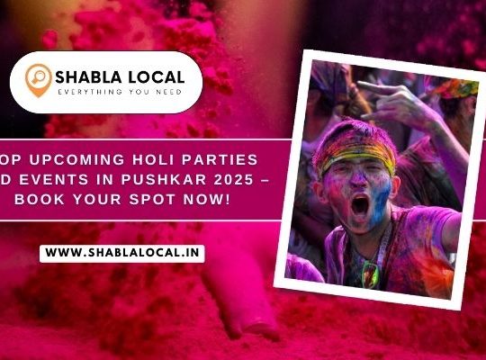 Top Upcoming Holi Parties and Events in Pushkar 2025 – Book Your Spot Now!