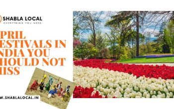 April Festivals in India You Should Not Miss