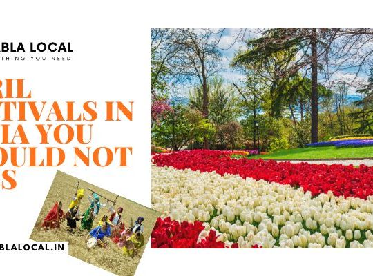 April Festivals in India You Should Not Miss