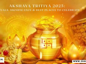 Akshaya Tritiya 2025: Rituals, Significance & Best Places to Celebrate