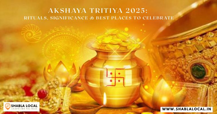 Akshaya Tritiya 2025: Rituals, Significance & Best Places to Celebrate