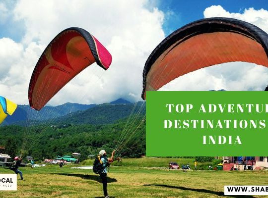 Top Adventure Destinations in India