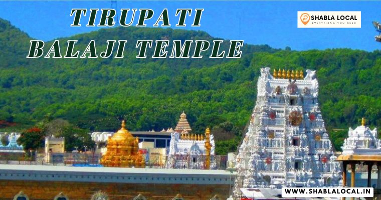 Tirupati Balaji Temple: The Sacred Abode of Lord Venkateswara