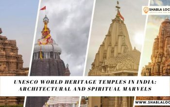 UNESCO World Heritage Temples in India: Architectural and Spiritual Marvels
