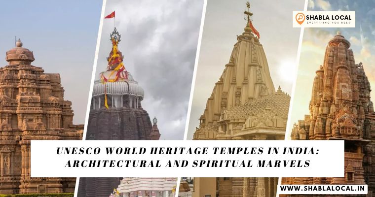 UNESCO World Heritage Temples in India: Architectural and Spiritual Marvels
