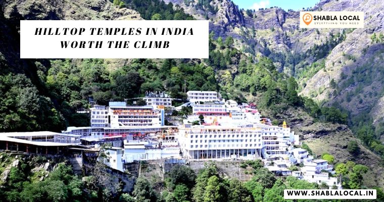 Hilltop Temples in India Worth the Climb