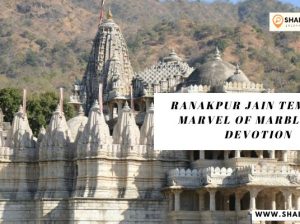 Ranakpur Jain Temple: A Marvel of Marble and Devotion